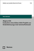 Stemmer |  Stemmer, P: Magnus Kids Evaluation e. Kölner AStA-Projektes | Buch |  Sack Fachmedien