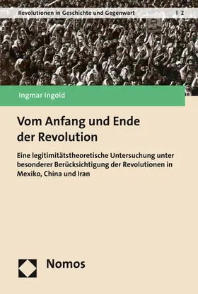 Ingold |  Vom Anfang und Ende der Revolution | Buch |  Sack Fachmedien