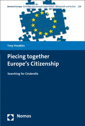 Venables | Piecing together Europe's Citizenship | Buch | 978-3-8487-3113-8 | www.sack.de