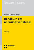 Weiner / Ferber |  Handbuch des Adhäsionsverfahrens | Buch |  Sack Fachmedien