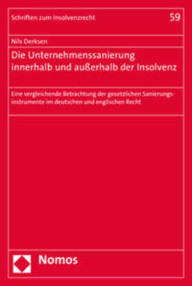 Derksen | Derksen, N: Unternehmenssanierung innerhalb und außerhalb | Buch | 978-3-8487-3147-3 | sack.de