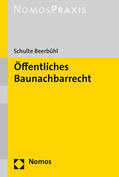 Schulte Beerbühl |  Öffentliches Baunachbarrecht | Buch |  Sack Fachmedien