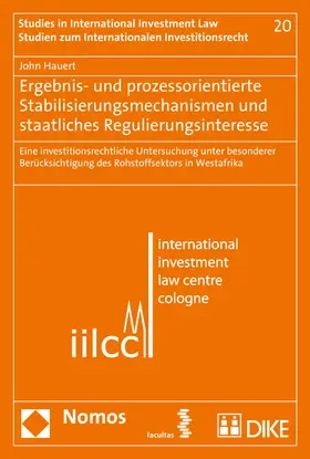 Hauert |  Ergebnis- und prozessorientierte Stabilisierungsmechanismen und staatliches Regulierungsinteresse | Buch |  Sack Fachmedien