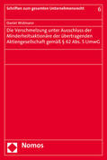 Widmann |  Widmann, D: Verschmelzung unter Ausschluss/Minderheitsakt. | Buch |  Sack Fachmedien