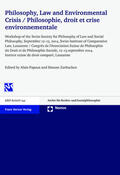 Papaux / Zurbuchen |  Philosophy, Law and Environmental Crisis | Buch |  Sack Fachmedien