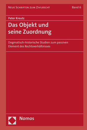 Kreutz | Das Objekt und seine Zuordnung | Buch | 978-3-8487-3218-0 | sack.de