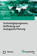 Wiemken |  Wiemken, U: Technologieprognosen, Zielfindung und strategisc | Buch |  Sack Fachmedien
