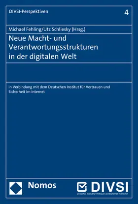 Fehling / Schliesky |  Neue Macht- und Verantwortungsstrukturen in der digitalen Welt | Buch |  Sack Fachmedien