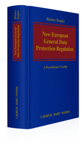 Kugler / Rücker | New European General Data Protection Regulation | Buch | 978-3-8487-3262-3 | sack.de