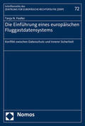 Fiedler |  Fiedler, T: Einführung eines europ. Fluggastdatensystems | Buch |  Sack Fachmedien