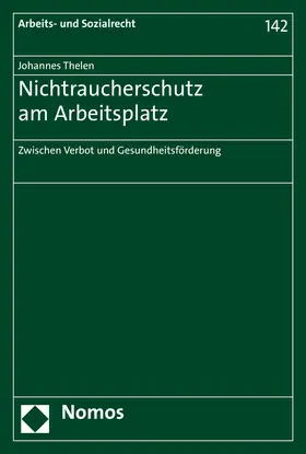 Thelen |  Nichtraucherschutz am Arbeitsplatz | Buch |  Sack Fachmedien