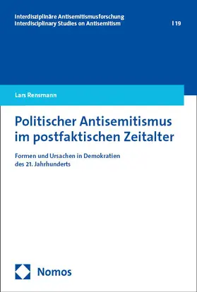 Rensmann |  Politischer Antisemitismus im postfaktischen Zeitalter | Buch |  Sack Fachmedien