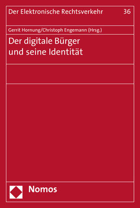 Hornung / Engemann | Der digitale Bürger und seine Identität | Buch | 978-3-8487-3337-8 | sack.de