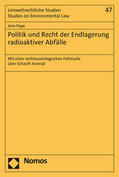 Pape |  Pape, J: Politik und Recht der Endlagerung radioaktiver Abfä | Buch |  Sack Fachmedien