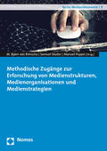 Rimscha / Studer / Puppis |  Methodische Zugänge zur Erforschung von Medienstrukturen, Me | Buch |  Sack Fachmedien