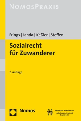 Frings / Janda / Keßler |  Sozialrecht für Zuwanderer | Buch |  Sack Fachmedien