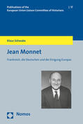 Schwabe |  Schwabe, K: Jean Monnet | Buch |  Sack Fachmedien