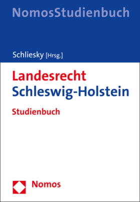 Schliesky | Landesrecht Schleswig-Holstein | Buch | 978-3-8487-3395-8 | sack.de