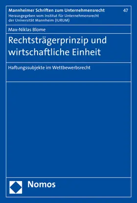 Blome |  Rechtsträgerprinzip und wirtschaftliche Einheit | Buch |  Sack Fachmedien