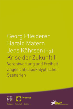 Köhrsen / Pfleiderer / Matern | Krise der Zukunft II | Buch | 978-3-8487-3404-7 | sack.de
