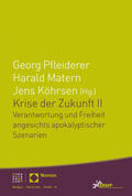 Köhrsen / Pfleiderer / Matern |  Krise der Zukunft II | Buch |  Sack Fachmedien
