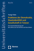 Chen |  Chen, T: Probleme der Demokratie, Staatsidentität | Buch |  Sack Fachmedien
