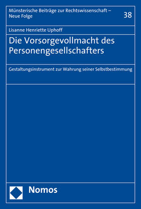 Uphoff | Die Vorsorgevollmacht des Personengesellschafters | Buch | 978-3-8487-3433-7 | sack.de