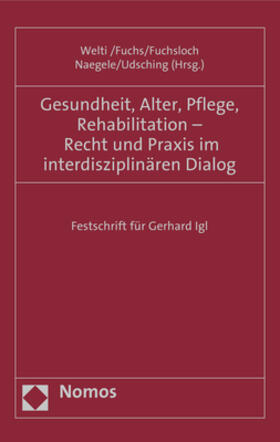 Welti / Fuchs / Fuchsloch |  Gesundheit, Alter, Pflege, Rehabilitation - Recht und Praxis | Buch |  Sack Fachmedien