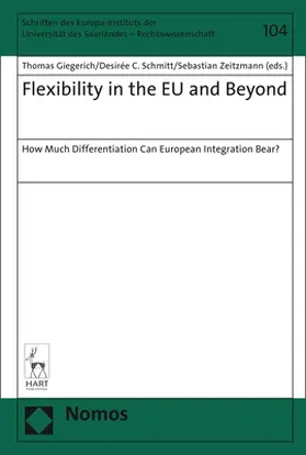 Giegerich / Schmitt / Zeitzmann |  Flexibility in the EU and Beyond | Buch |  Sack Fachmedien