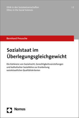 Preusche |  Preusche, B: Sozialstaat im Überlegungsgleichgewicht | Buch |  Sack Fachmedien