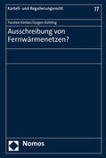 Körber / Kühling |  Körber, T: Ausschreibung von Fernwärmenetzen? | Buch |  Sack Fachmedien