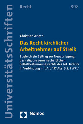 Arleth | Arleth, C: Recht kirchlicher Arbeitnehmer auf Streik | Buch | 978-3-8487-3485-6 | sack.de