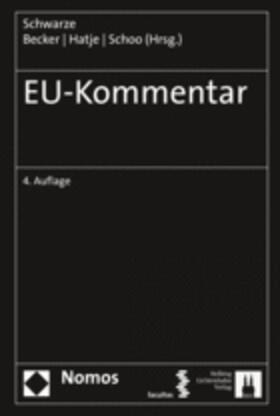 Schwarze / Becker / Hatje |  EU-Kommentar | Buch |  Sack Fachmedien