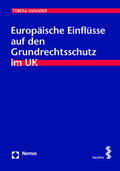 Sanader |  Sanader, T: Europäische Einflüsse auf den Grundrechtsschutz | Buch |  Sack Fachmedien