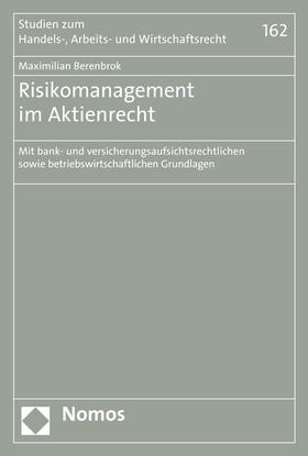 Berenbrok |  Berenbrok, M: Risikomanagement im Aktienrecht | Buch |  Sack Fachmedien