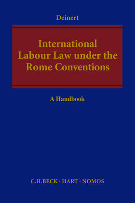Deinert | Deinert, O: International Labour Law under Rome Conventions | Buch | 978-3-8487-3526-6 | sack.de