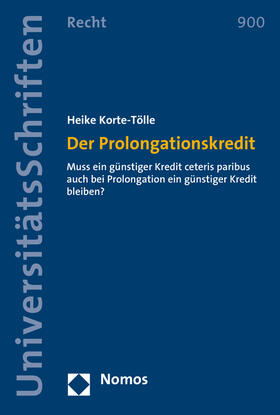 Korte-Tölle | Korte-Tölle, H: Prolongationskredit | Buch | 978-3-8487-3536-5 | sack.de