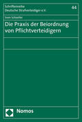 Schoeller |  Schoeller, S: Praxis der Beiordnung von Pflichtverteidigern | Buch |  Sack Fachmedien
