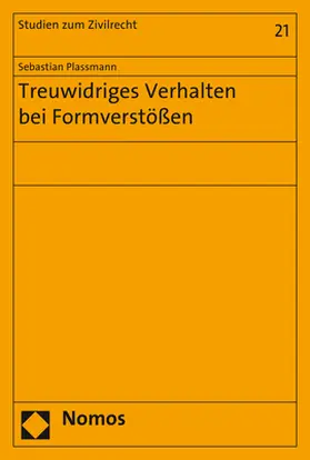Plassmann |  Treuwidriges Verhalten bei Formverstößen | Buch |  Sack Fachmedien