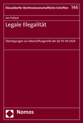 Fallack |  Fallack, J: Legale Illegalität | Buch |  Sack Fachmedien