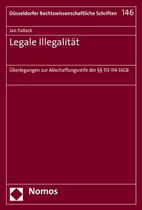 Fallack |  Fallack, J: Legale Illegalität | Buch |  Sack Fachmedien