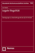 Fallack |  Fallack, J: Legale Illegalität | Buch |  Sack Fachmedien