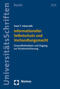 Ickenroth |  Ickenroth, S: Informationeller Selbstschutz und Verhandlungs | Buch |  Sack Fachmedien