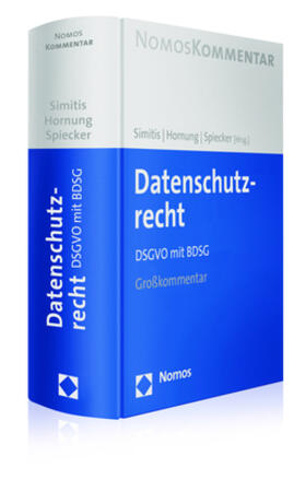 Simitis / Hornung / Spiecker gen. Döhmann |  Datenschutzrecht | Buch |  Sack Fachmedien