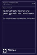 Herbert |  Radbruch'sche Formel und gesetzgeberisches Unterlassen | Buch |  Sack Fachmedien