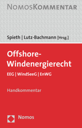 Spieth / Lutz-Bachmann |  Offshore-Windenergierecht | Buch |  Sack Fachmedien