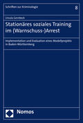Gernbeck |  Gernbeck, U: Stationäres soziales Training im (Warnschuss-)A | Buch |  Sack Fachmedien
