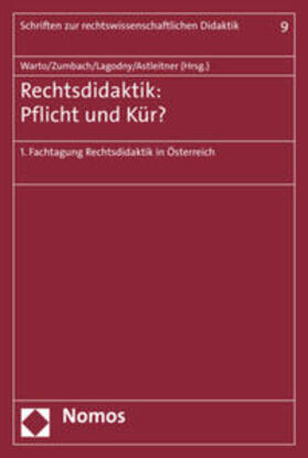 Warto / Zumbach / Lagodny | Rechtsdidaktik - Pflicht oder Kür? | Buch | 978-3-8487-3630-0 | sack.de