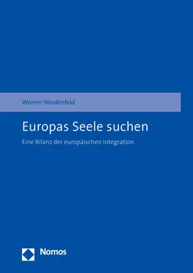 Weidenfeld |  Europas Seele suchen | Buch |  Sack Fachmedien