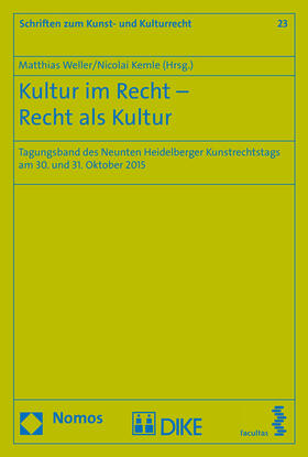 Weller / Kemle |  Kultur im Recht - Recht als Kultur | Buch |  Sack Fachmedien